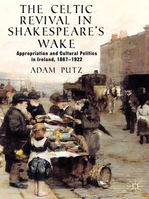 cover image of The Celtic Revival in Shakespeare's Wake